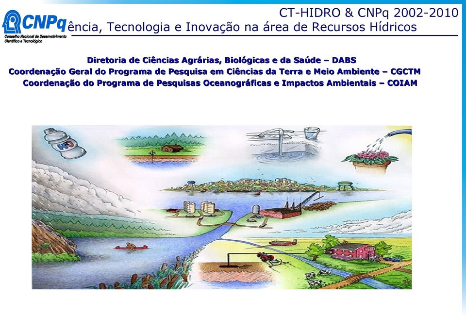 Ciências da Terra e Meio Ambiente CGCTM Coordenação do