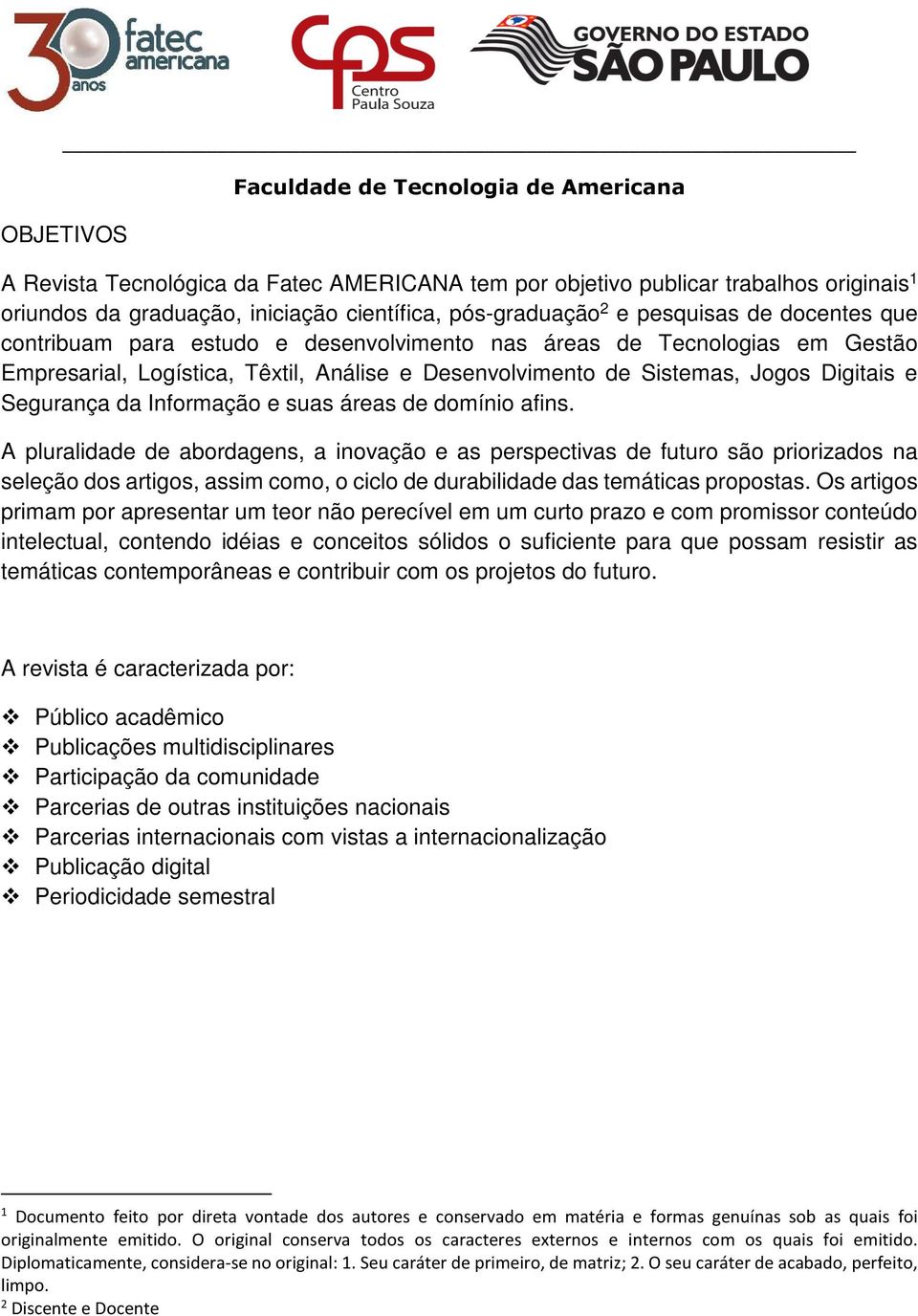 da Informação e suas áreas de domínio afins.