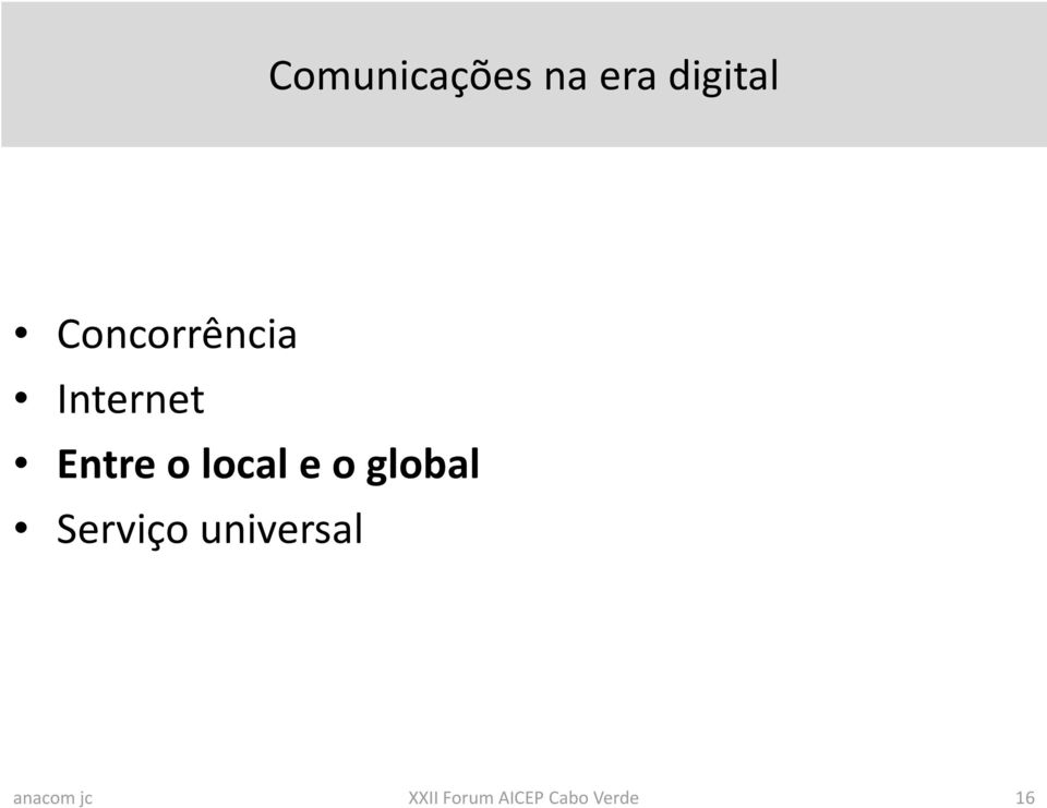 Internet Entre o local