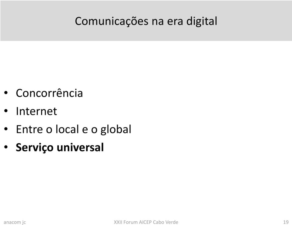 Internet Entre o local