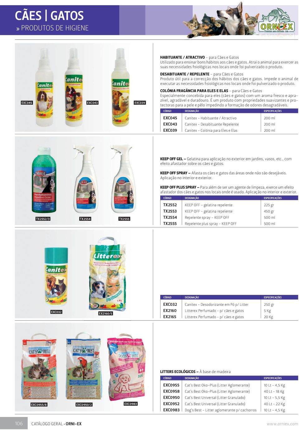 DESABITUANTE / REPELENTE - para Cães e Gatos Produto útil para a correcção dos hábitos dos cães e gatos.