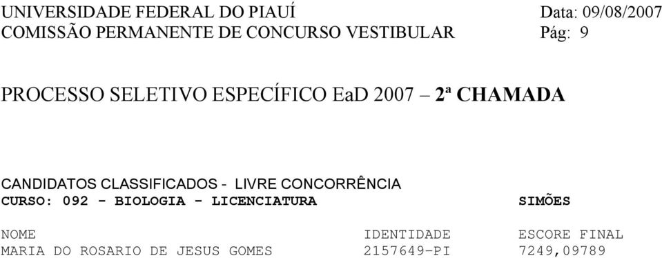 BIOLOGIA - LICENCIATURA SIMÕES MARIA