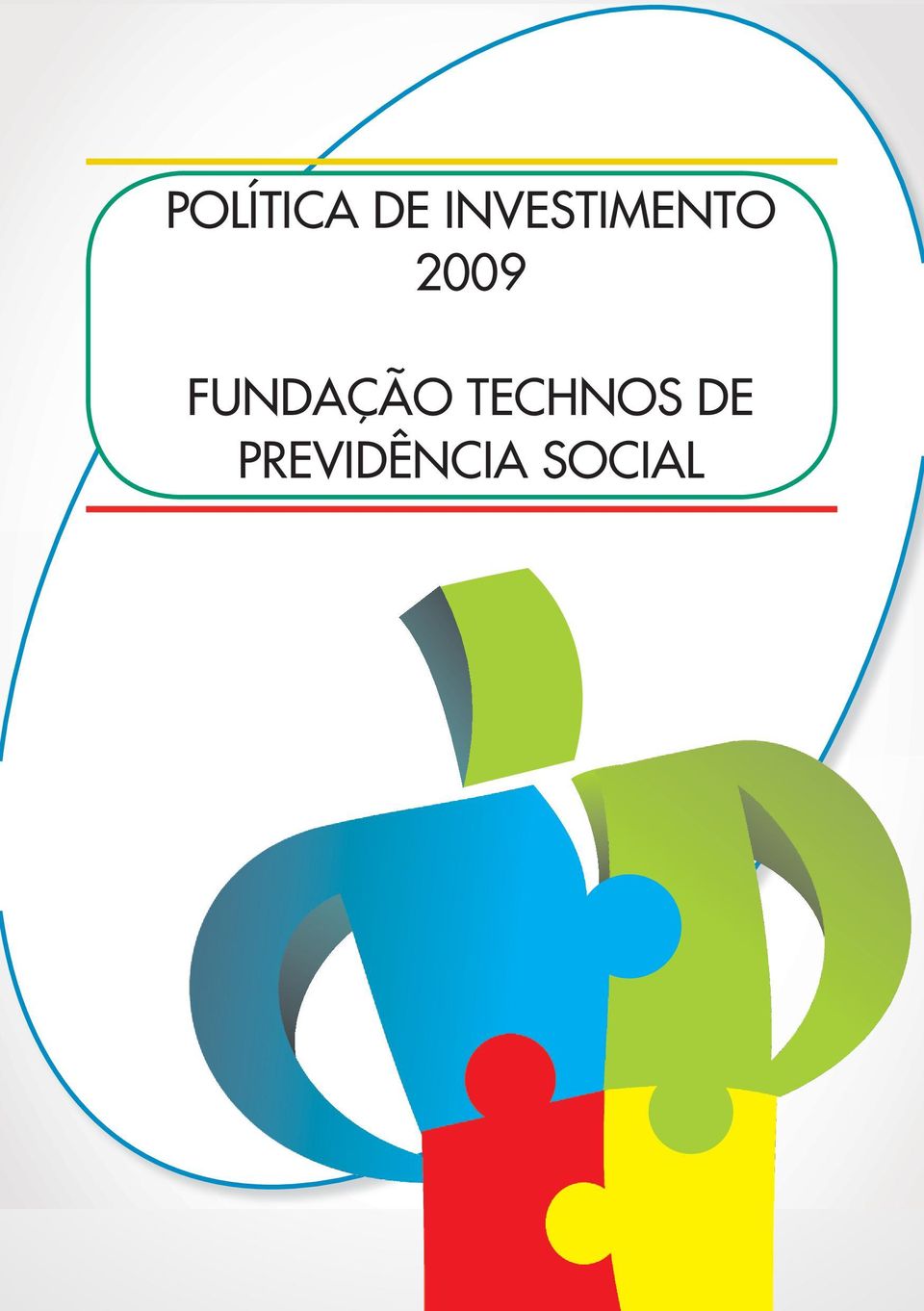 2009 FUNDAÇÃO