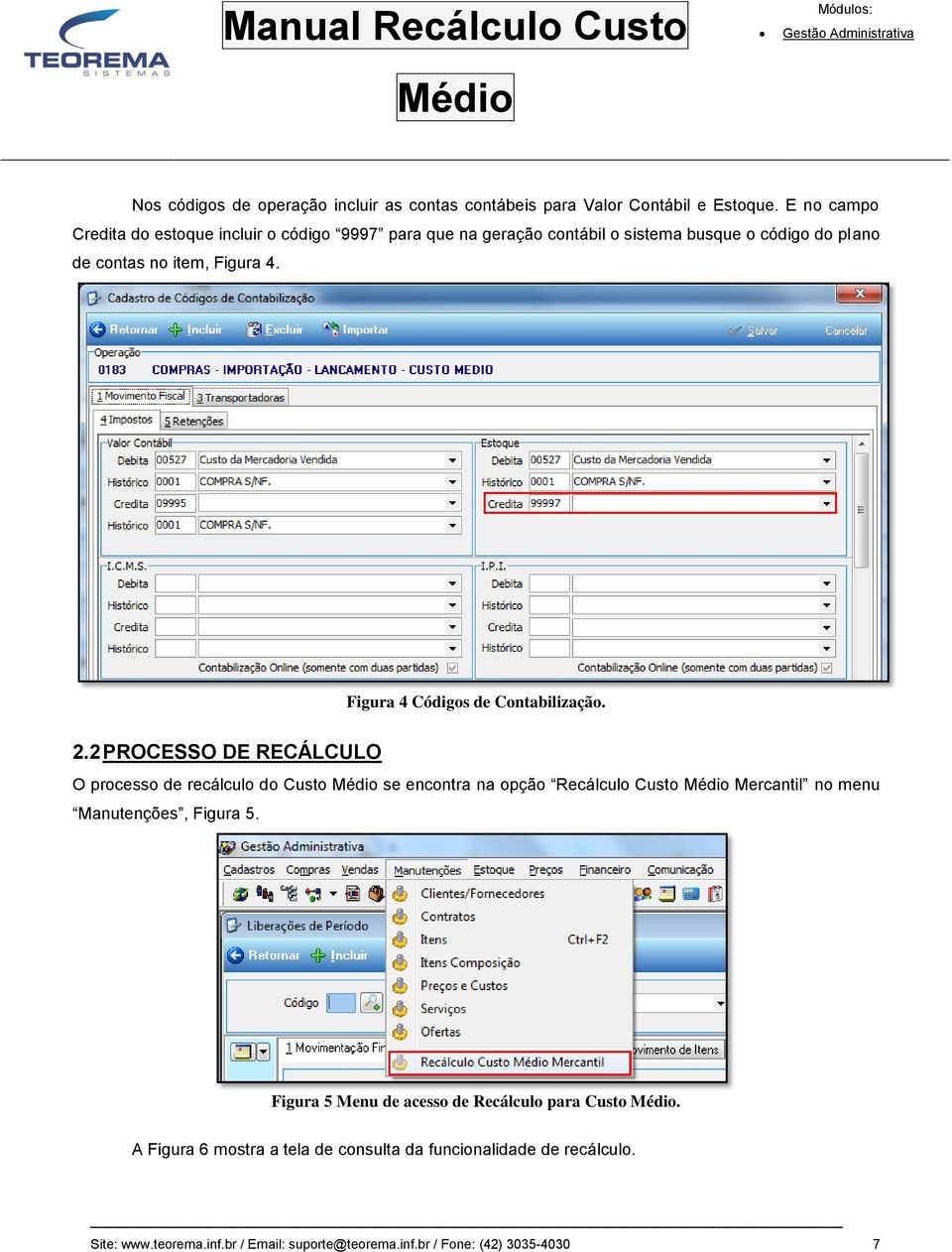 Figura 4 Códigos de Contabilização. 2.