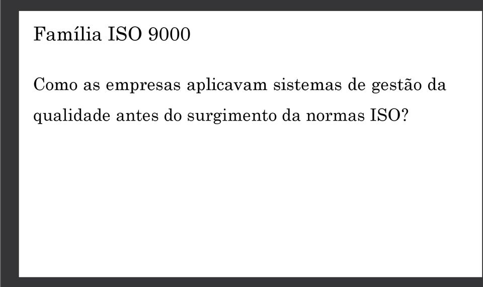 de gestão da qualidade