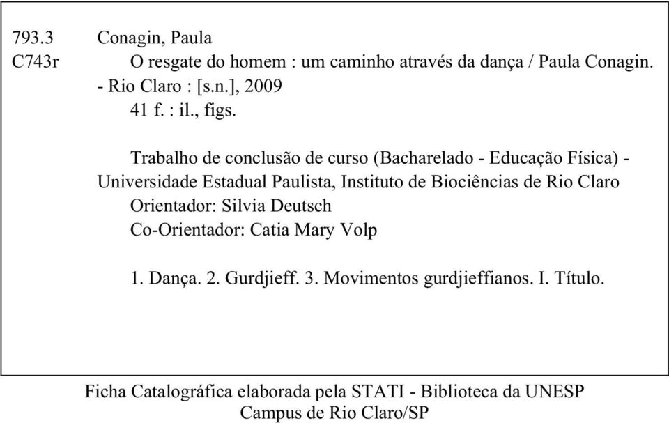 Trabalho de conclusão de curso (Bacharelado - Educação Física) - Universidade Estadual Paulista, Instituto de