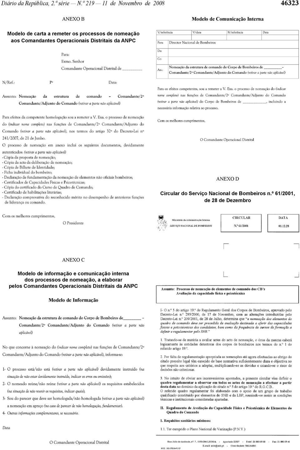 de nomeação aos Comandantes Operacionais Distritais da ANPC ANEXO D Circular do Serviço Nacional de Bombeiros n.