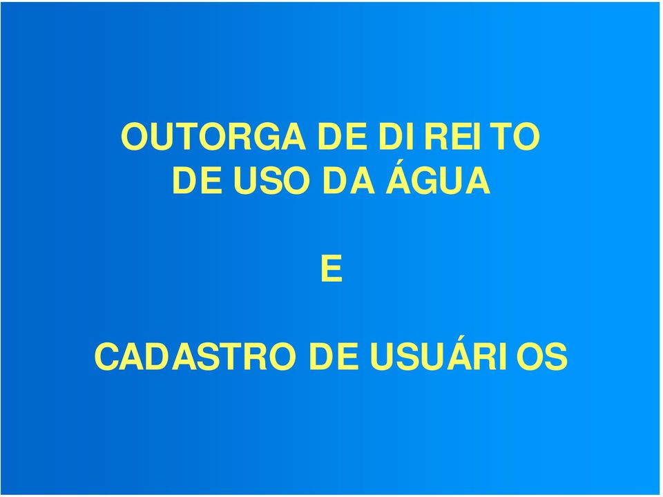 USO DA ÁGUA E