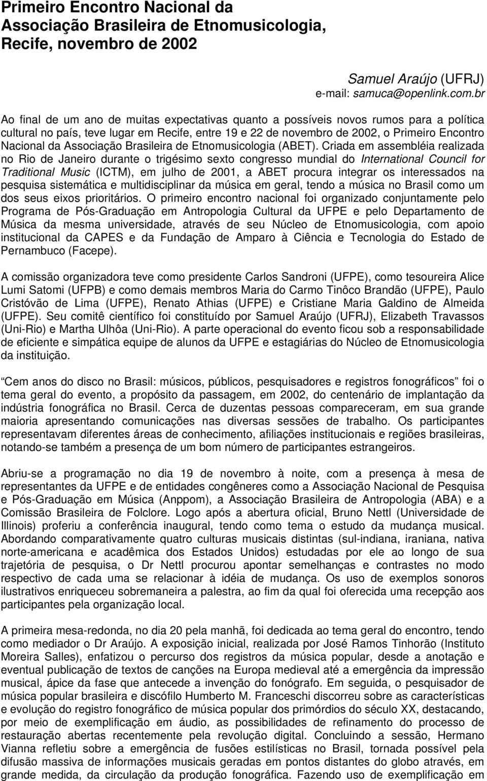 Associação Brasileira de Etnomusicologia (ABET).