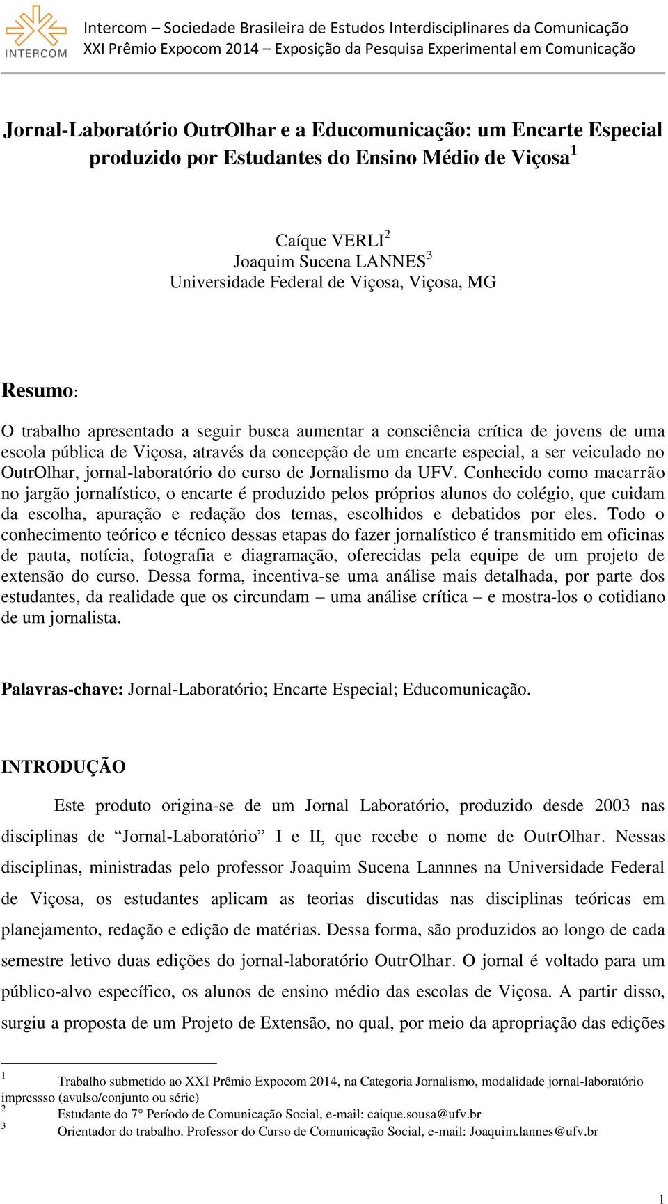 OutrOlhar, jornal-laboratório do curso de Jornalismo da UFV.