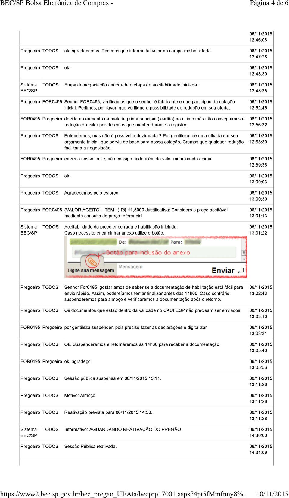 Pedimos, por favor, que verifique a possibilidade de redução em sua oferta.