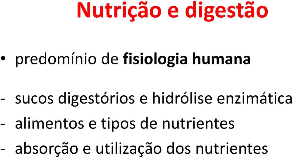 hidrólise enzimática - alimentos e tipos