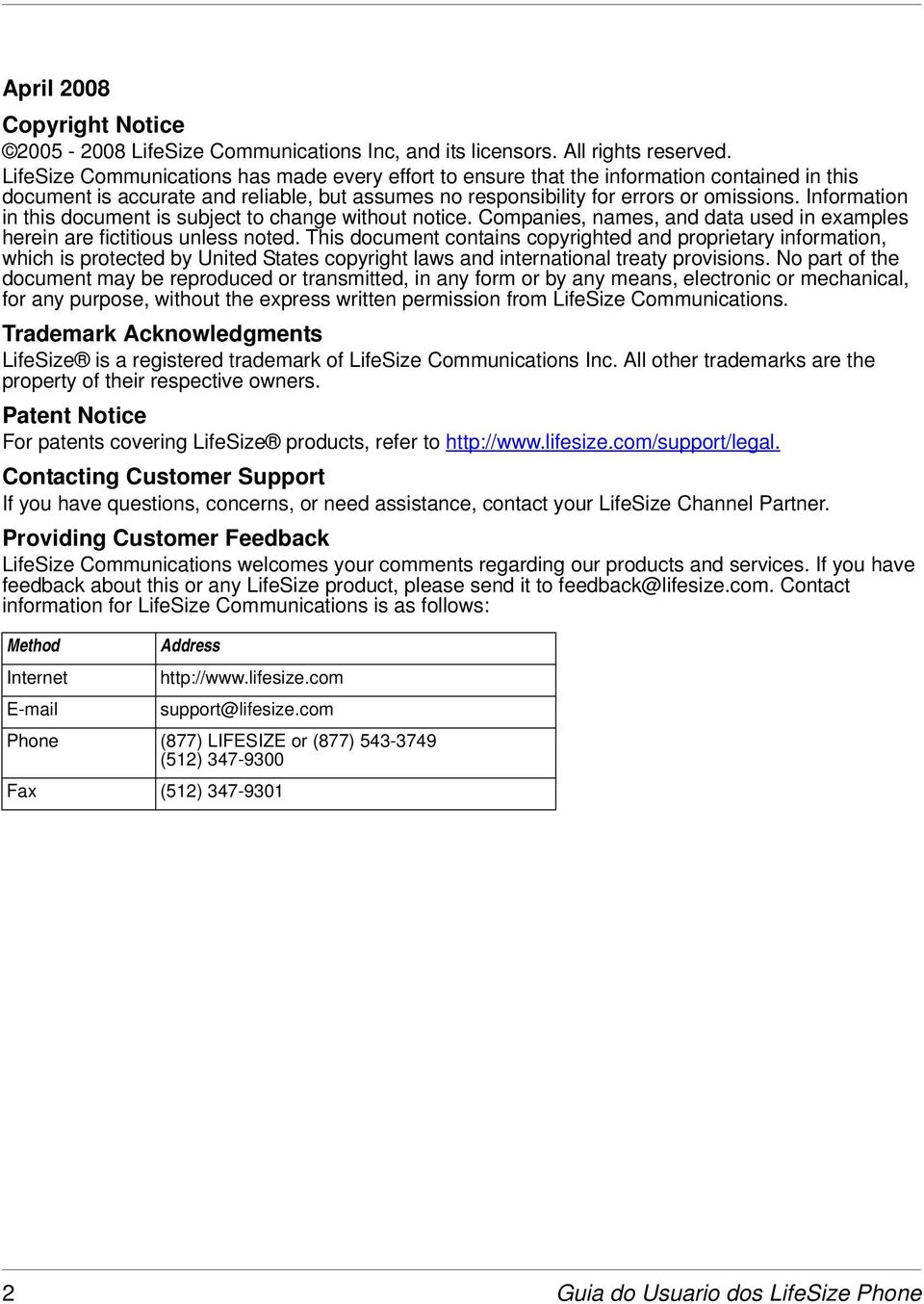 Information in this document is subject to change without notice. Companies, names, and data used in examples herein are fictitious unless noted.