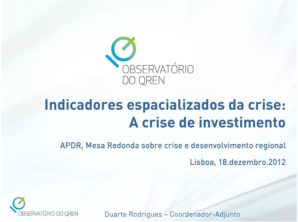 crise e desenvolvimento regional Lisboa, 18.