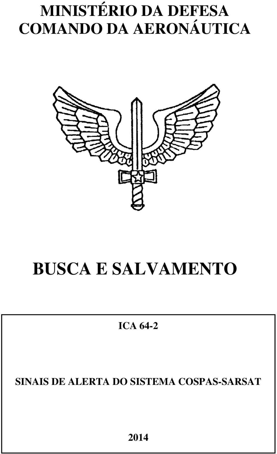 SALVAMENTO ICA 64-2 SINAIS DE