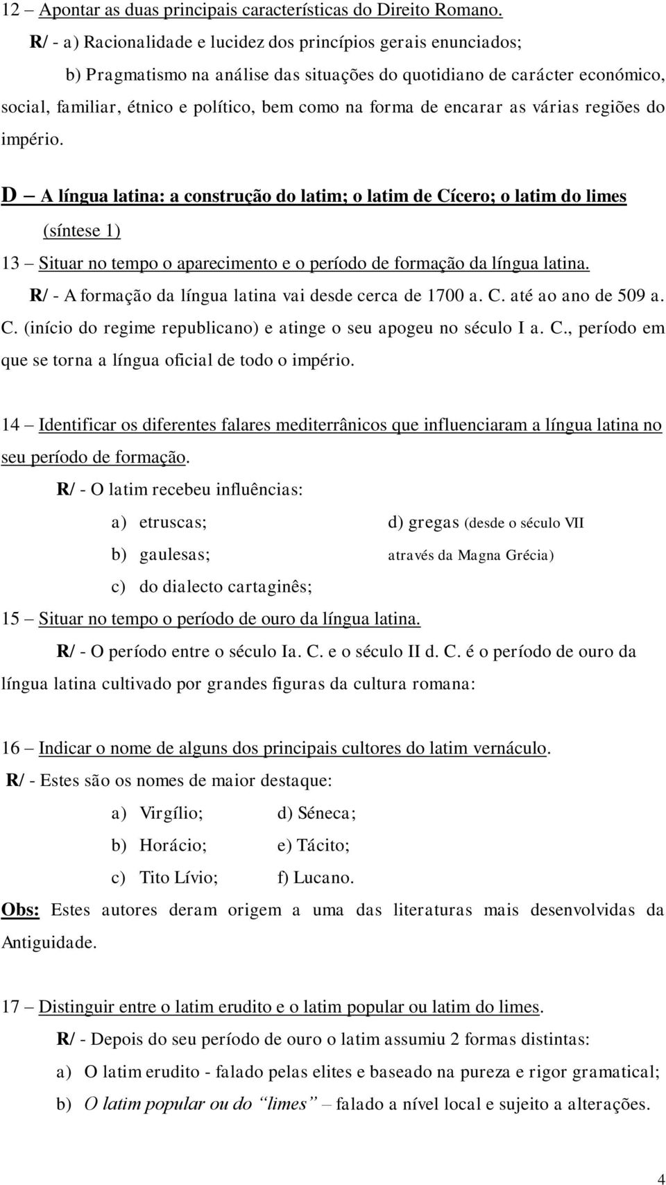 de encarar as várias regiões do império.