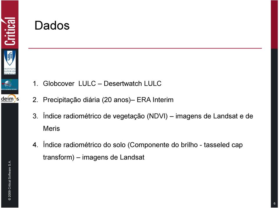 Índice radiométrico de vegetação (NDVI) imagens de Landsat e de