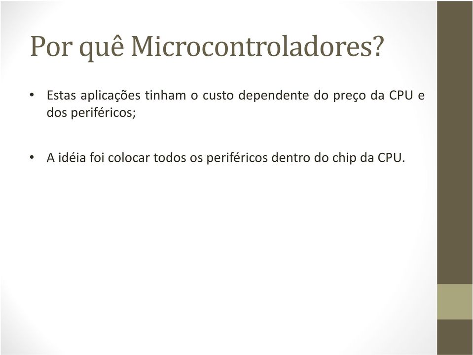 dependente do preço da CPU e dos