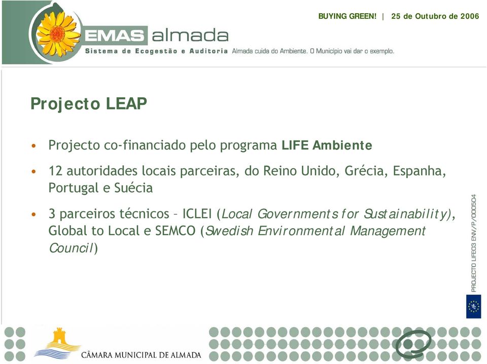 Portugal e Suécia 3 parceiros técnicos ICLEI (Local Governments for