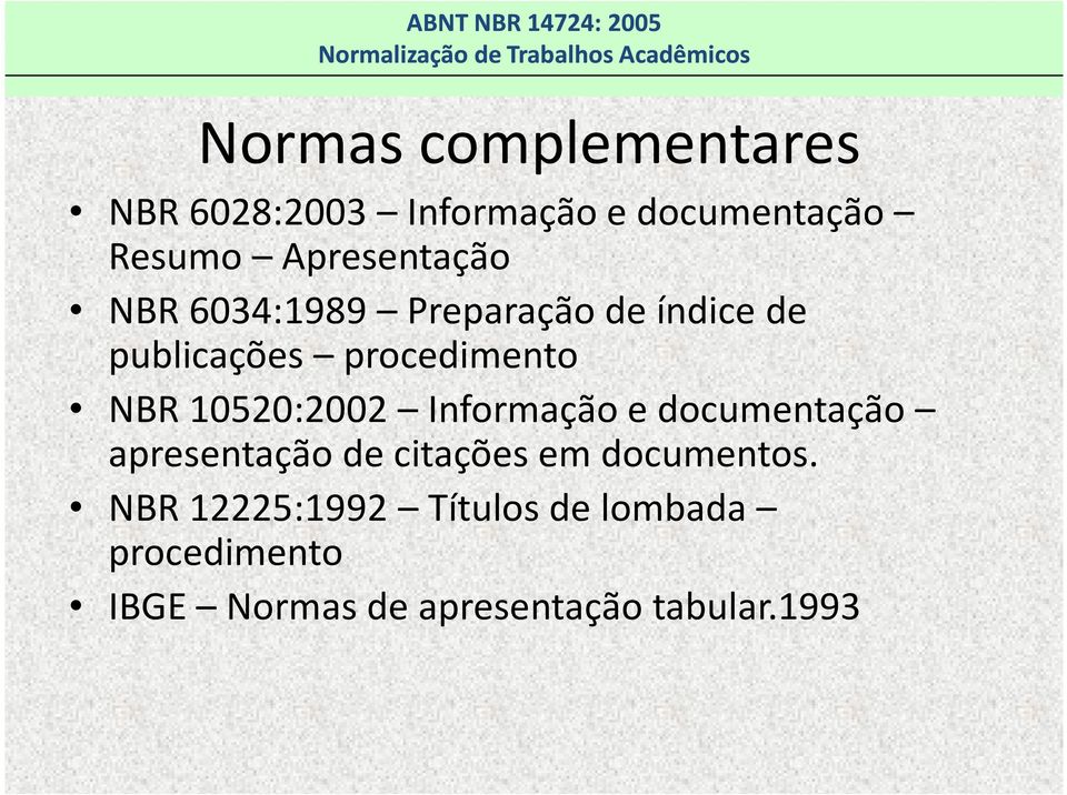 NBR 10520:2002 Informação e documentação apresentação de citações em