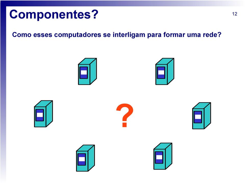 computadores se