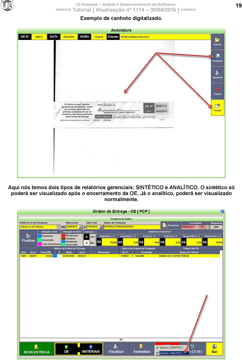 SINTÉTICO e ANALÍTICO.