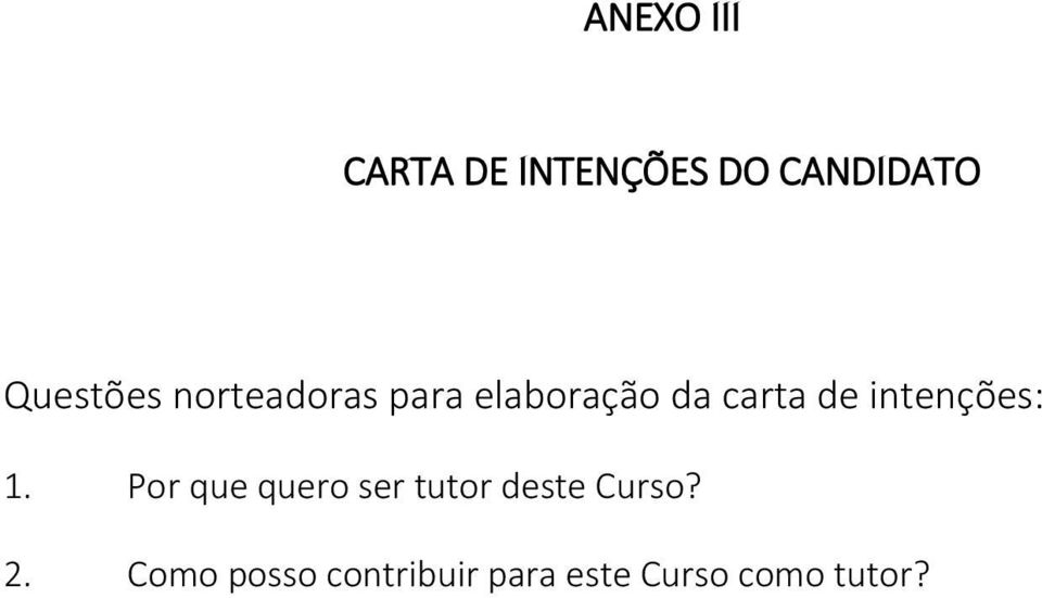 intenções: 1.