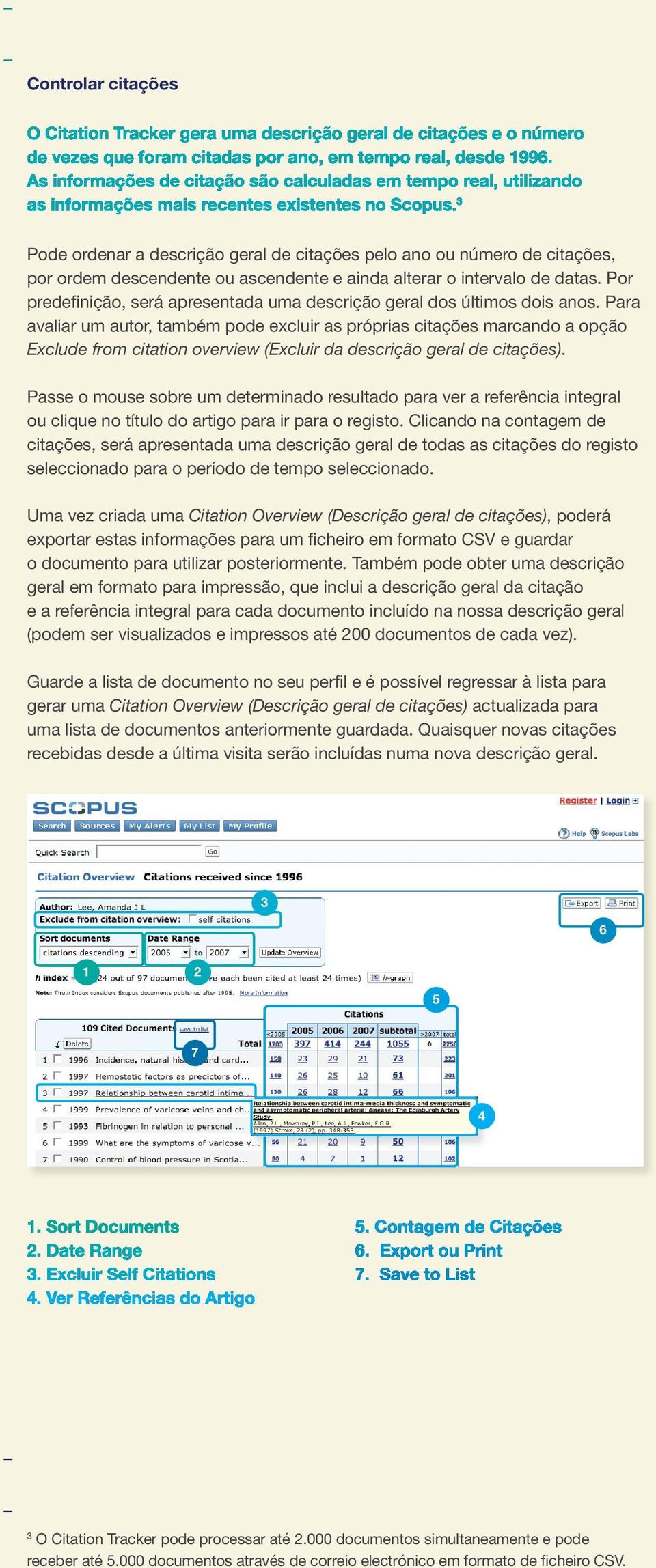 Para avaliar um autor, também pode excluir as próprias citações marcando a opção Exclude from citation overview (Excluir da descrição geral de citações).