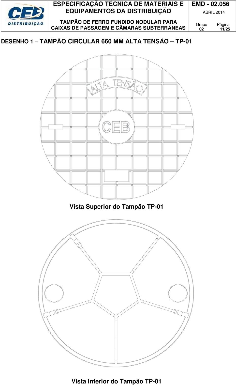 660 MM ALTA TENSÃO TP-01 11/25