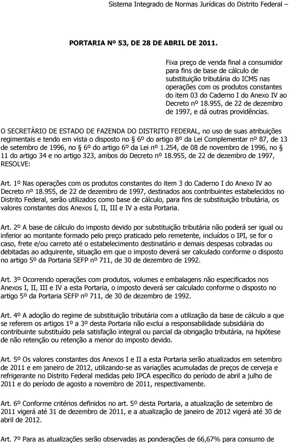 955, de 22 de dezembro de 1997, e dá outras providências.