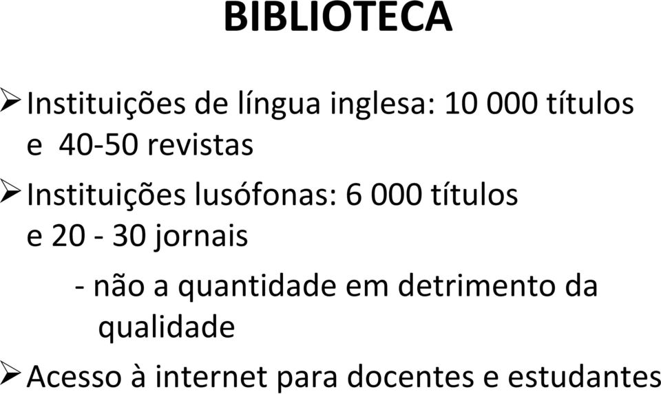 títulos e 20-30 jornais - não a quantidade em