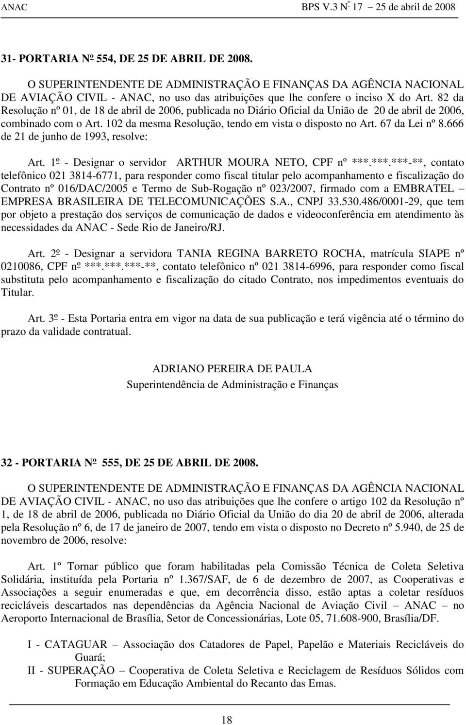EMBRATEL EMPRESA BRASILEIRA DE TELECOMUNICAÇÕES S.A., CNPJ 33.530.