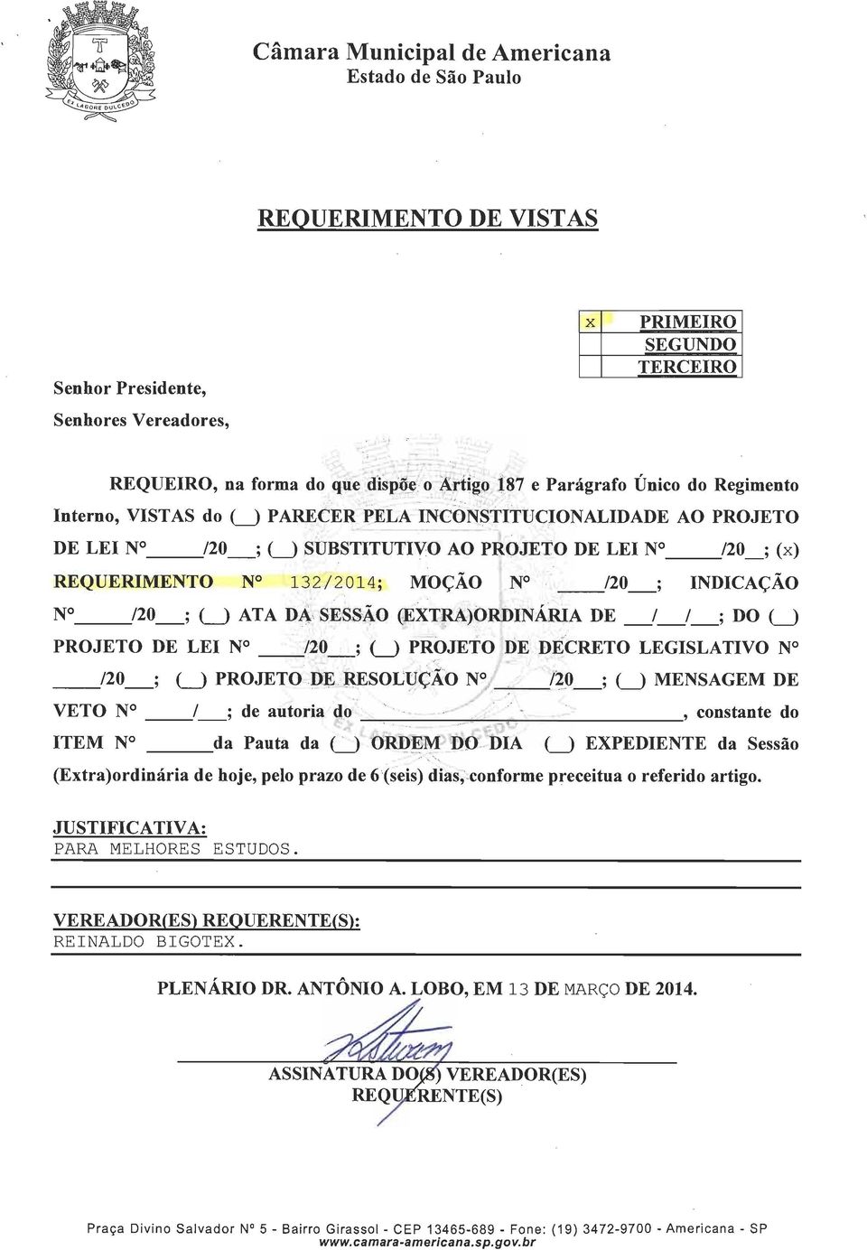 SESSÃO (EXTRA)GRDINÁRIA DE /_/_; DO (_) PROJETO DE LEI N _/20 ; <_) PROJETO DE DECRETO LEGISLATIVO N /20 ; (_) PROJETO DE RESOLUÇÃO N VETO N / ; de autoria do 720 ; (_) MENSAGEM DE, constante do ITEM