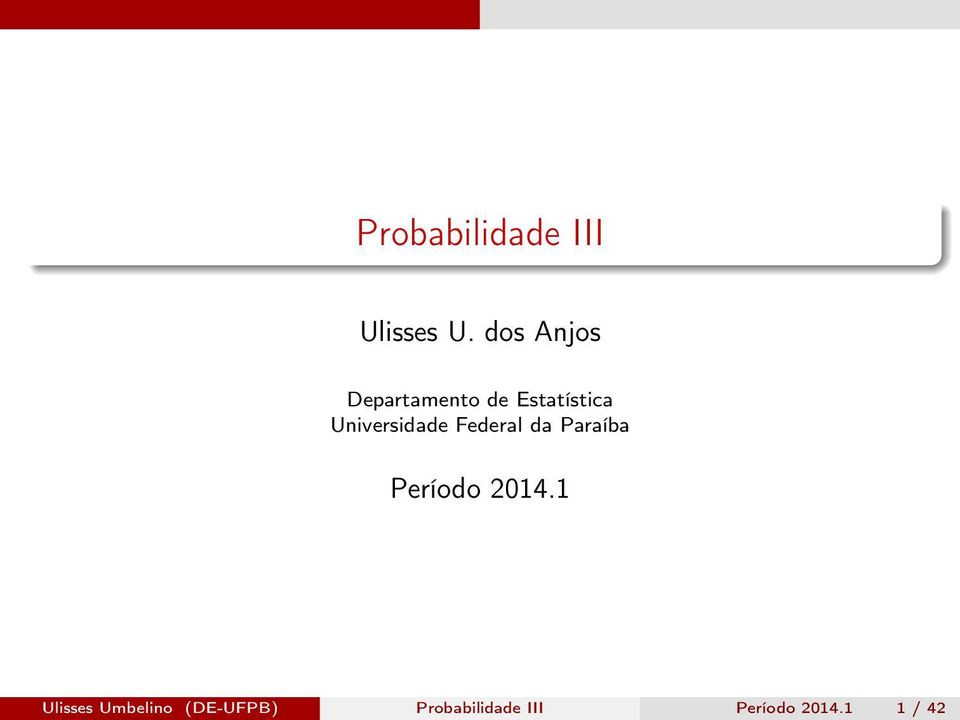 Universidade Federal da Paraíba Período 2014.