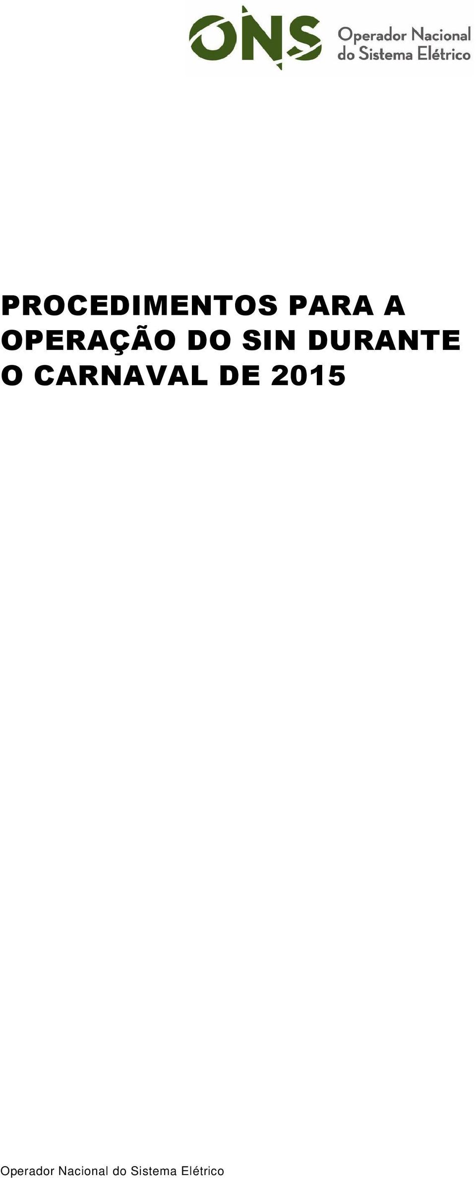 CARNAVAL DE 2015 Operador