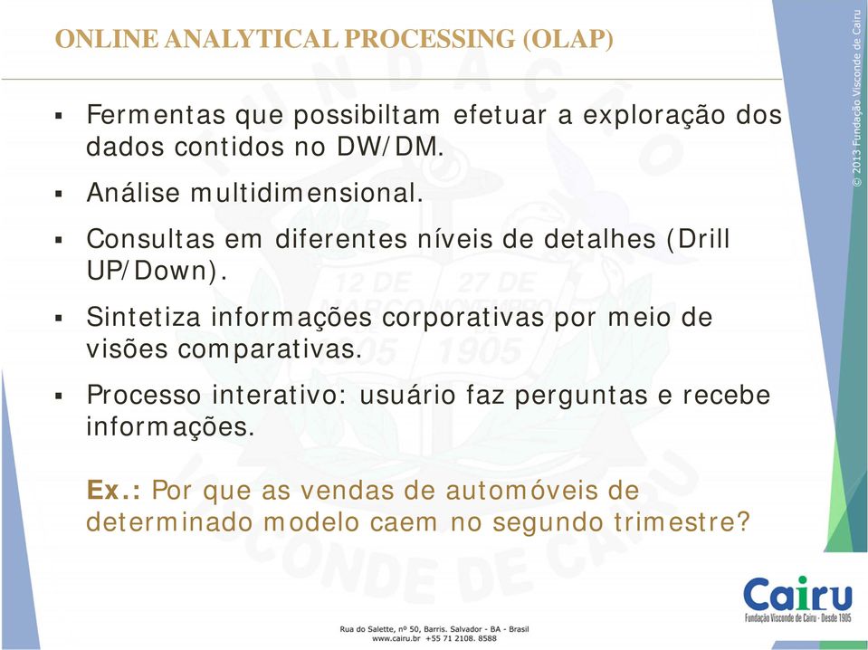 Sintetiza informações corporativas por meio de visões comparativas.