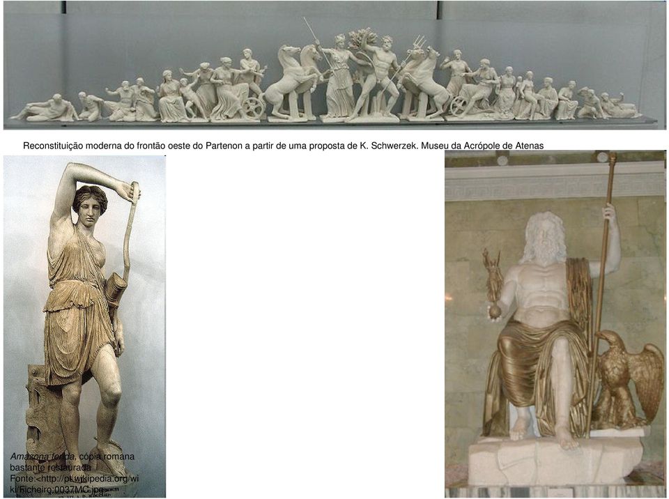 Museu da Acrópole de Atenas Amazona ferida, cópia romana