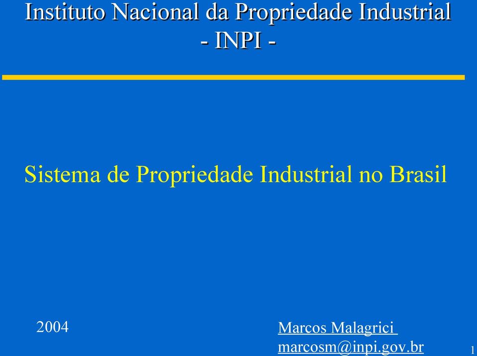 Propriedade Industrial no Brasil