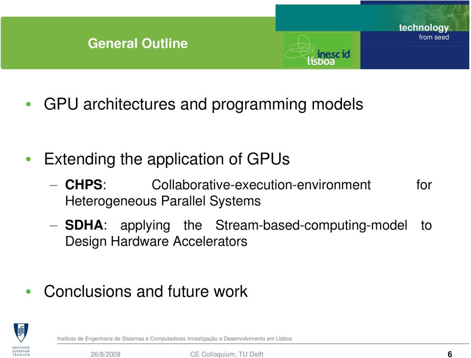 ironment for Heterogeneous Parallel Systems SDHA: applying the