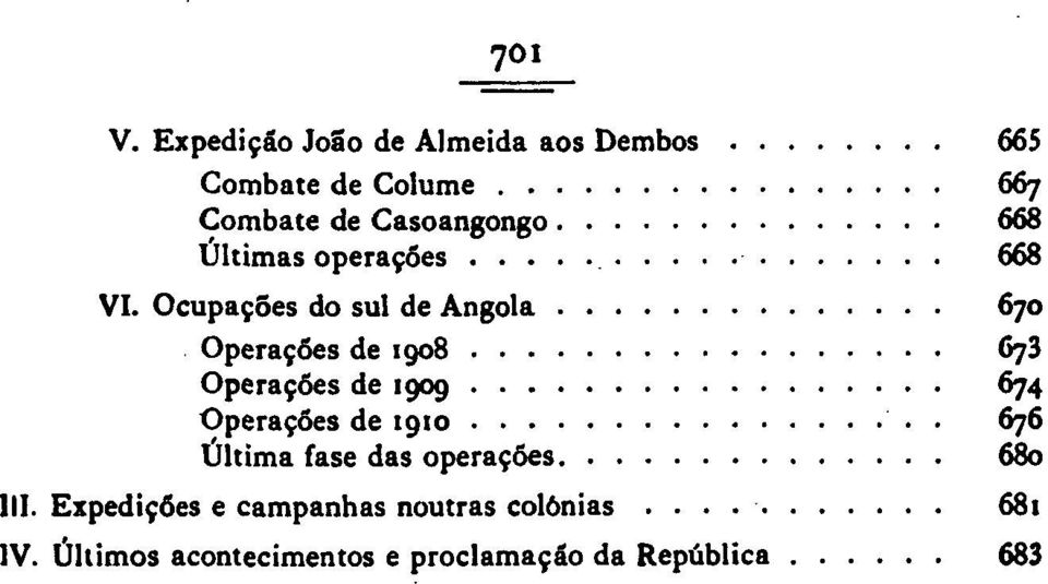 Últimas operações 668 VI.