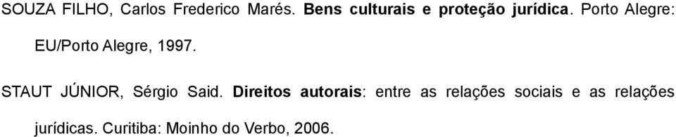 Porto Alegre: EU/Porto Alegre, 1997.