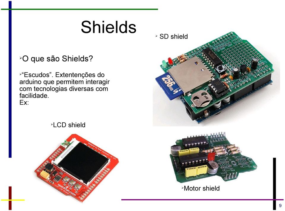 Extentenções do arduino que permitem