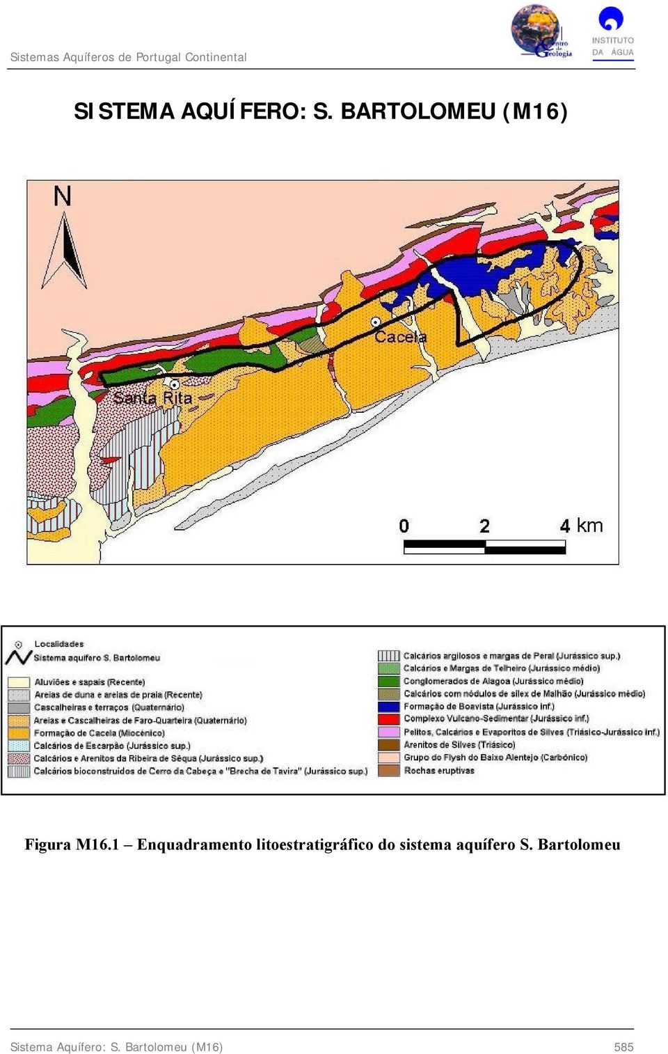 1 Enquadramento litoestratigráfico do