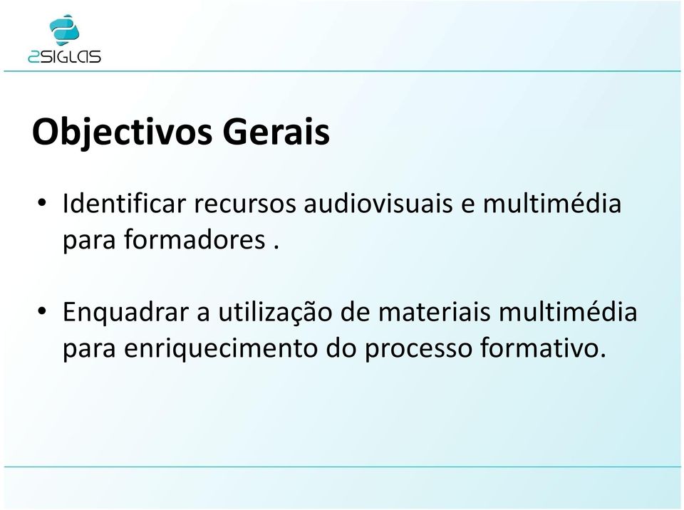 Enquadrar a utilização de materiais