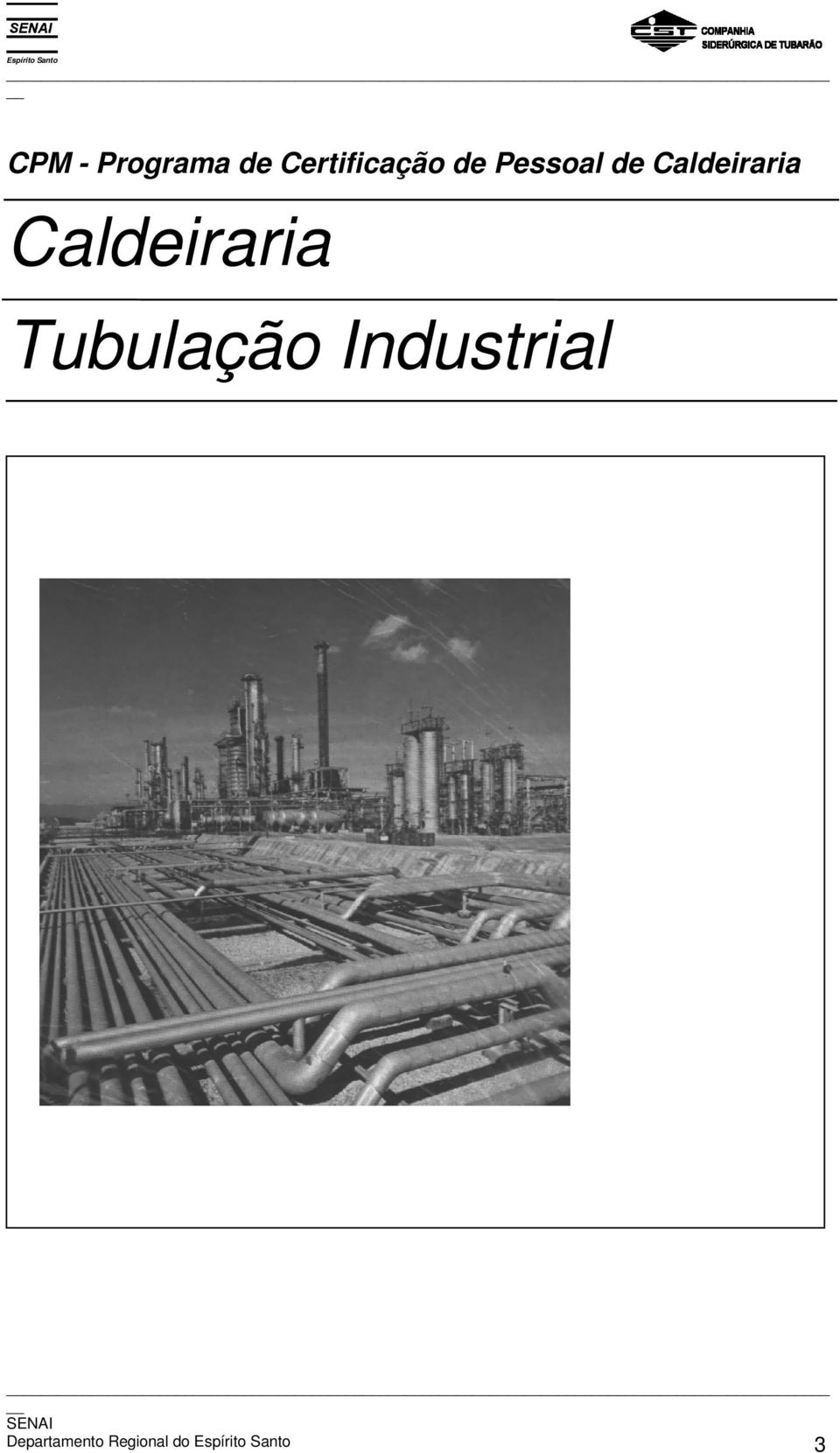 Caldeiraria Tubulação Industrial