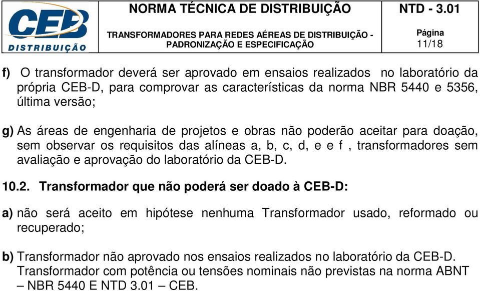 avaliação e aprovação do laboratório da CEB-D. 10.2.