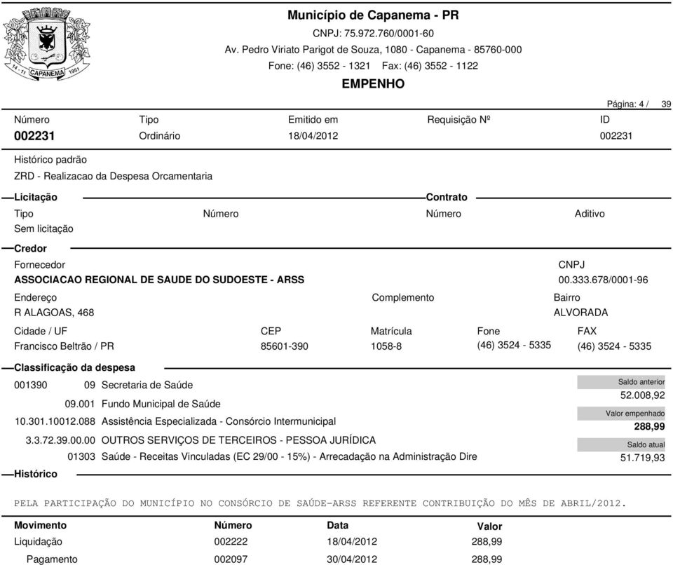 088 Assistência Especializada - Consórcio Intermunicipal 3.3.72.39.00.