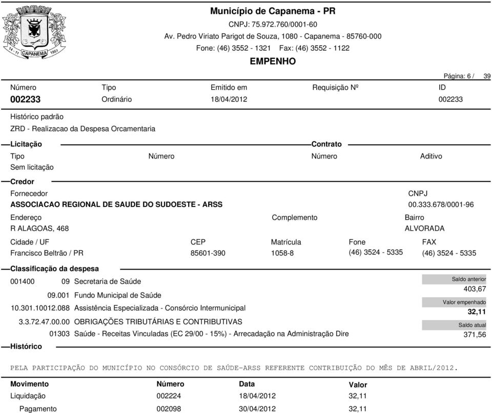 088 Assistência Especializada - Consórcio Intermunicipal 3.3.72.47.00.