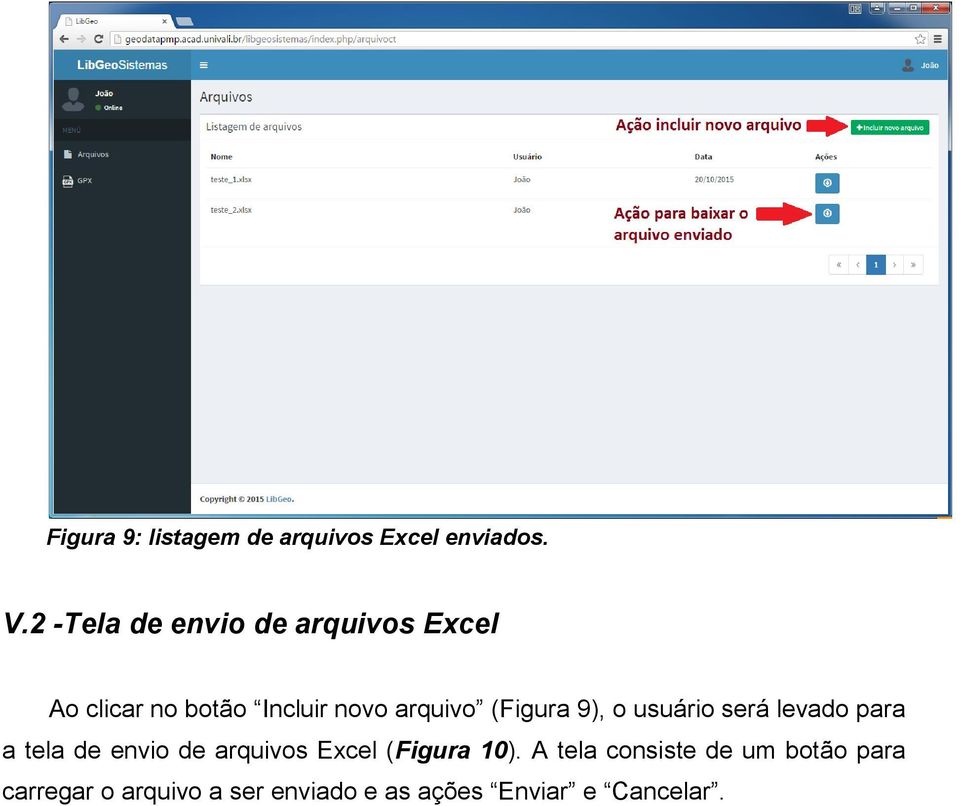 (Figura 9), o usuário será levado para a tela de envio de arquivos Excel
