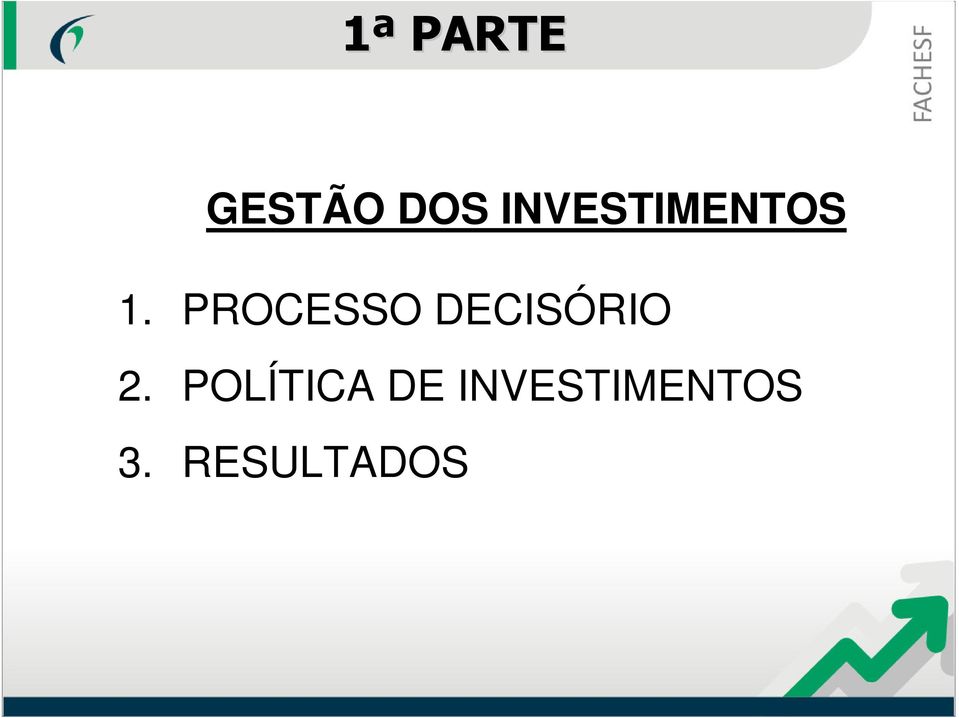 PROCESSO DECISÓRIO 2.